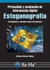 PRIVACIDAD Y OCULTACI�N DE INFORMACI�N DIGITAL ESTEGANOGRAF�A