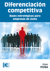 DIFERENCIACIN COMPETITIVA. BASES ESTRATGICAS PARA EMPRESAS DE XITO