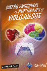 DISE�O EMOCIONAL DE PERSONAJES DE VIDEOJUEGOS