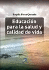 EDUCACIN PARA LA SALUD Y CALIDAD DE VIDA