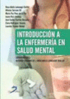 INTRODUCCI�N A LA ENFERMER�A EN SALUD MENTAL