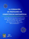 LA FORMACI�N DE PROFESORES EN COMPETENCIAS MATEM�TICAS