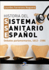 HISTORIA DEL SISTEMA SANITARIO ESPA�OL