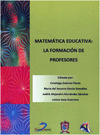 MATEM�TICA EDUCATIVA: LA FORMACI�N DE PROFESORES