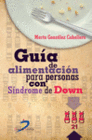 GUA DE ALIMENTACIN PARA PERSONAS CON SINDROME DE DOWN