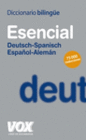 DICCIONARIO ESENCIAL ALEMN-ESPAOL/DEUTSCH-SPANISCH