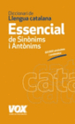 DICCIONARI ESSENCIAL DE SINNIMS I ANTNIMS