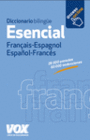 DICCIONARIO ESENCIAL FRAN�AIS-ESPAGNOL / ESPA�OL-FRANC�S