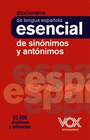 DICCIONARIO ESENCIAL DE SINNIMOS Y ANTNIMOS