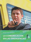 LA COMUNICACI�N EN EMERGENCIAS-2� EDICION
