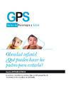 OBESIDAD INFANTIL �QUE PUEDEN HACER LAS PADRES PARA EVITARLA?