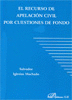EL RECURSO DE APELACI�N CIVIL POR CUESTIONES DE FONDO