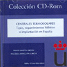 CENTRALES TERMOSOLARES. (CD-ROM)