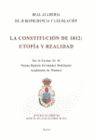 LA CONSTITUCI�N DE 1812. UTOP�A Y REALIDAD. DISCURSO DE APERTURA