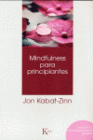 MINDFULNESS PARA PRINCIPIANTES + CD