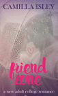 FRIEND ZONE