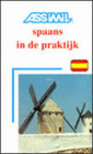 SPAANS IN DE PRAKTIJK.