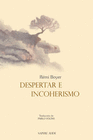 DESPERTAR E INCOHERISMO