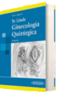 GINECOLOGIA QUIRURGICA. 10� EDICION