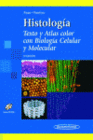 HISTOLOGIA. 5� EDICION. (INCLUYE CD-ROM)