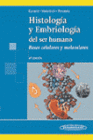HISTOLOGIA Y EMBRIOLOGIA DEL SER HUMANO