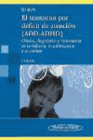 EL TRASTORNO POR DEFICIT DE ATENCION (ADD-ADHD)