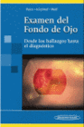 EXAMEN DE FONDO DE OJO