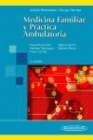 MEDICINA FAMILIAR Y PRACTICA AMBULATORIA. 2� EDICION