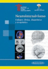 NEUROINTENSIVISMO ENFOQUE CLINICO, DIAGNISTICO Y TERAPEUTICA