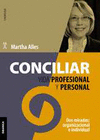 CONCILIAR VIDA PROFESIONAL Y PERSONAL (NUEVA EDICIN)