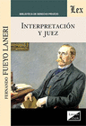 INTERPRETACIN Y JUEZ