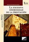 EXCESIVA ONEROSIDAD DE LA PRESTACION