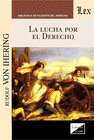 LUCHA POR EL DERECHO, LA