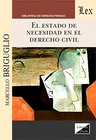 ESTADO DE NECESIDAD EN EL DERECHO CIVIL