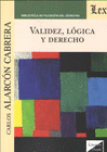 VALIDEZ, LGICA Y DERECHO