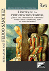 L�MITES DE LA PARTICIPACI�N CRIMINAL