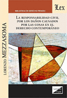 RESPONSABILIDAD CIVIL POR LOS DA�OS CAUSADOS POR LAS COSAS EN EL