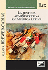 JUSTICIA ADMINISTRATIVA EN AM�RICA LATINA