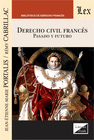 DERECHO CIVIL FRANC�S. PASADO Y FUTURO