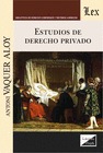 ESTUDIOS DE DERECHO PRIVADO