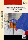 PRINCIPIOS DE DERECHO CIVIL FRANCS. LA LEYES