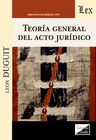 TEORA GENERAL DEL ACTO JURDICO