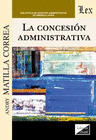LA CONCESI�N ADMINISTRATIVA