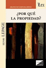POR QU� LA PROPIEDAD