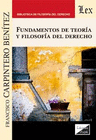 FUNDAMENTOS DE TEORA Y FILOSOFA DEL DERECHO