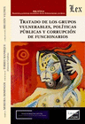 TRATADO DE LOS GRUPOS VULNERABLES, POL�TICAS Y CORRUPCI�N DE FUNCIONARIOS