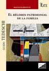 EL R�GIMEN PATRIMONIAL DE LA FAMILIA