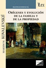 OR�GENES Y EVOLUCI�N DE LA FAMILIA Y DE LA PROPEIDAD