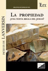 PROPIEDAD. UNA NUEVA REGLA DEL JUEGO