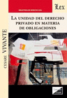 UNIDAD DEL DERECHO PRIVADO EN MATERIA DE OBLIGACIONES